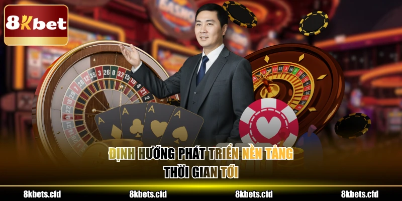 Định hướng phát triển nền tảng thời gian tới
