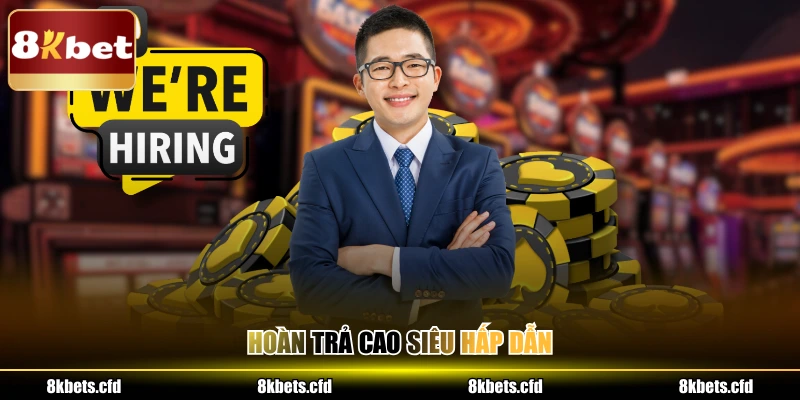 Hoàn trả cao siêu hấp dẫn